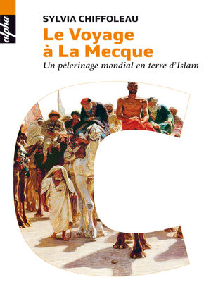 cover image of Le voyage à la Mecque